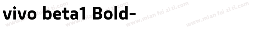 vivo beta1 Bold字体转换